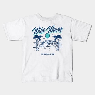 Wild Waves - Surfing Life Kids T-Shirt